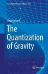 The Quantization of Gravity