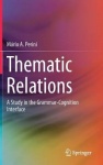 Thematic Relations - A Study in the Grammar-Cognition Interface