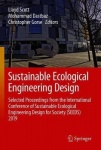 Sustainable Ecological Engineering Design : Selected Proceedings from the International Conference of Sustainable