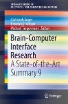 Brain-Computer Interface Research - A State-of-the-Art Summary 9