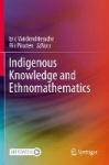 Indigenous Knowledge and Ethnomathematics