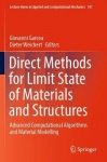 Direct Methods for Limit State of Materials and Structures - Advanced Computational Algorithms and Material Modelling