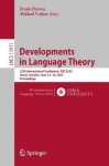 Developments in Language Theory - 27th International Conference, DLT 2023, Umeå, Sweden, June 12–16, 2023, Proceedings