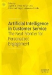 Artificial Intelligence in Customer Service : The Next Frontier for Personalized Engagement