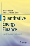 Quantitative Energy Finance : Recent Trends and Developments