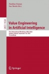 Value Engineering in Artificial Intelligence : First International Workshop, VALE 2023, Krakow, Poland, September 30, 2023,