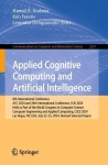 Applied Cognitive Computing and Artificial Intelligence : 8th International Conference, ACC 2024, and 26th International
