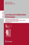 Learning and Collaboration Technologies - 12th International Conference, LCT 2025, Held as Part of the 27th HCI International Co