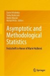 Asymptotic and Methodological Statistics - Festschrift in Honor of Marie Hušková