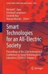 Smart Technologies for an All-Electric Society : Proceedings of the 22nd International Conference on Smart Technologies &