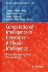 Computational Intelligence in Generative Artificial Intelligence : Uncertainty Treatment and Decision-Making