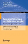 Information Technologies and Mathematical Modelling. Queueing Theory and Related Fields - 24th International Conference, ITMM 20