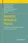 Geometric Methods in Physics : XXX Workshop, Białowieża, Poland, June 26 to July 2, 2011
