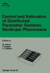 Control and Estimation of Distributed Parameter Systems: Nonlinear Phenomena : International Conference in Vorau (Austria),