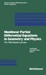 Nonlinear Partial Differential Equations in Geometry and Physics : The 1995 Barrett Lectures