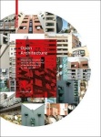 Open Architecture - Migration, Citizenship and the Urban Renewal of Berlin-Kreuzberg by IBA 1984/87