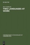 Two Languages at Work - Bilingual Life on the Production Floor