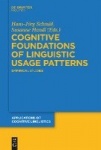 Cognitive Foundations of Linguistic Usage Patter - Empirical Studies