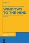 Windows to the Mind - Metaphor, Metonymy and Conceptual Blending