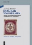 Erzählen vom Heiligen - Narrative Inszenierungsformen von Heiligkeit im 'Passional'