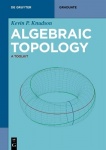 Algebraic Topology - A Toolkit