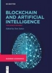Blockchain and Artificial Intelligence - The World Rewired