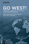 Go West! - Conceptual Explorations of "the West" in the History of Education