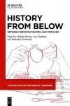 History from Below - Between Democratisation and Populism