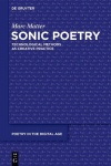 Sonic Poetry - Technological Methods as Creative Practice