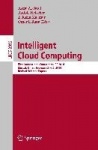 Intelligent Cloud Computing - First International Conference, ICC 2014, Muscat, Oman, February 24-26, 2014, Revised Selected Pap