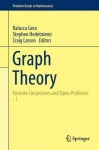 Graph Theory : Favorite Conjectures and Open Problems - 1