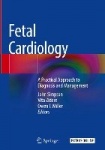 Fetal Cardiology - A Practical Approach to Diagnosis and Management