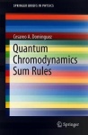 Quantum Chromodynamics Sum Rules