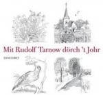 Mit Rudolf Tarnow dörch't Johr