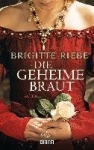Die geheime Braut