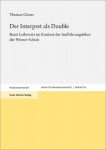 Der Interpret ALS Double - Rene Leibowitz Im Kontext Der Auffuhrungslehre Der Wiener Schule