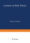 Lectures on Risk Theory