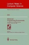 Advanced Programming Environments : Proceedings of an International Workshop Trondheim, Norway, June 16-18, 1986