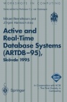 Active and Real-Time Database Systems (ARTDB-95) : Proceedings of the First International Workshop on Active and Real-Time