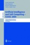 Artificial Intelligence and Soft Computing — ICAISC 2004 - 7th International Conference Zakopane, Poland, June 7–11, 2004 Procee
