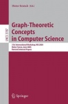 Graph-Theoretic Concepts in Computer Science - 31st International Workshop, WG 2005, Metz, France, June 23-25, 2005, Revised Sel