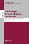 Self-Managed Networks, Systems, and Services - Second IEEE International Workshops, SelfMan 2006, Dublin, Ireland, June 16, 2006