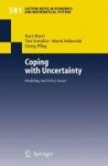 Coping with Uncertainty - Modeling and Policy Issues
