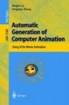 Automatic Generation of Computer Animation : Using AI for Movie Animation