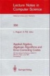 Applied Algebra, Algebraic Algorithms and Error-Correcting Codes - 5th International Conference, AAECC-5, Menorca, Spain, June 1
