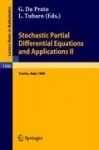 Stochastic Partial Differential Equations and Applications II : Proceedings of a Conference held in Trento, Italy, February