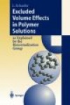Excluded Volume Effects in Polymer Solutions - as Explained by the Renormalization Group