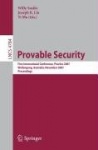 Provable Security - First International Conference, ProvSec 2007, Wollongong, Australia, November 1-2, 2007. Proceedings