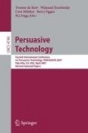 Persuasive Technology - Second International Conference on Persuasive Technology, PERSUASIVE 2007, Palo Alto, CA, USA, April 26-