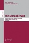 The Semantic Web - 3rd Asian Semantic Web Conference, ASWC 2008, Bangkok, Thailand, December 8-11, 2008. Proceedings